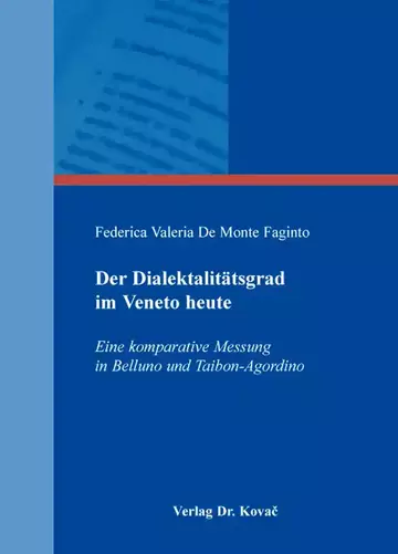 Federica Valeria De Monte Faginto: Der Dialektalitätsgrad im Veneto heute