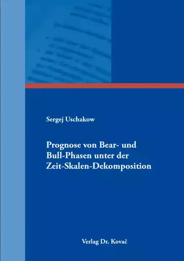 Sergej Uschakow: Prognose von Bear- und Bull-Phasen unter der Zeit-Skalen-Dekomposition