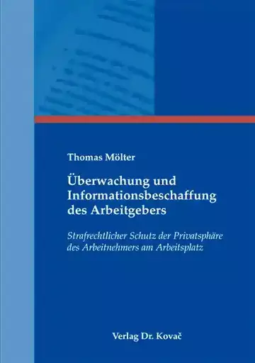 Thomas Mölter: Überwachung und Informationsbeschaffung des Arbeitgebers