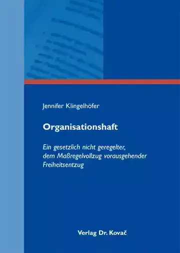 Jennifer Klingelhöfer: Organisationshaft
