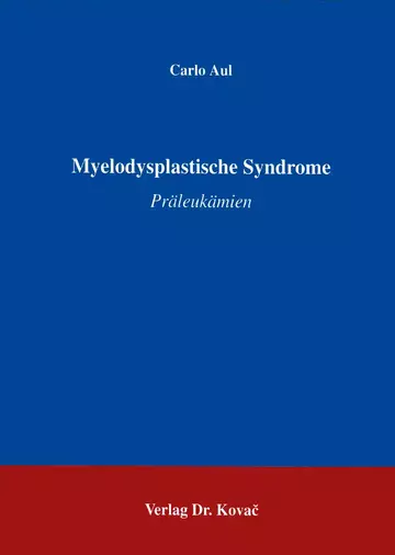 Aul: Myelodysplastische Syndrome