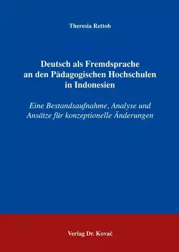 Theresia Rettob: Deutsch als Fremdsprache an den Pädagogischen Hochschulen in Indonesien