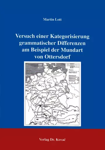 Lott: Versuch einer Kategorisierung grammatischer Differenzen am Beispiel der Mundart von Ottersdorf