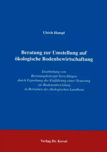 Hampl: Beratung zur Umstellung auf ökologische Bodenbewirtschaftung