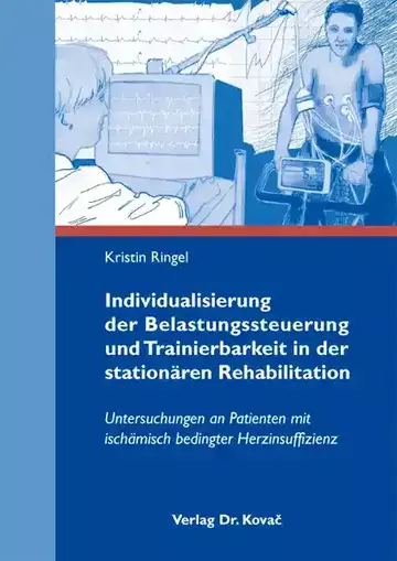 Kristin Ringel: Individualisierung der Belastungssteuerung und Trainierbarkeit in der stationären Rehabilitation