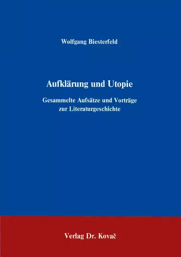 Biesterfeld: Aufklärung und Utopie, 2. Aufl.