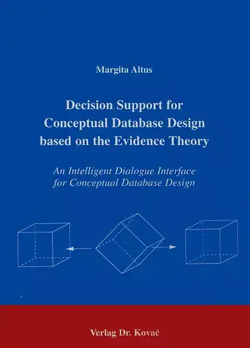 Altus: Decision Support for Conceptual Database Design Based on the Evidence Theory