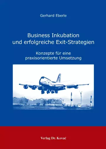 Gerhard Eberle: Business Inkubation und erfolgreiche Exit-Strategien