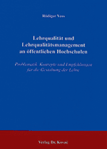 Voss: Lehrqualität und Lehrqualitätsmanagement an öffentlichen Hochschulen
