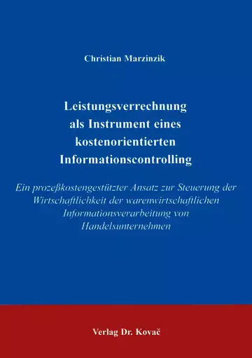 Marzinzik: Leistungsverrechnung als Instrument eines kostenorientierten Informationscontrolling