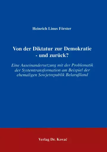 Förster: Von der Diktatur zu Demokratie - und wieder zurück?
