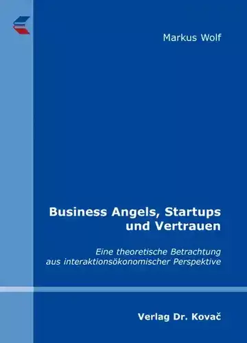 Markus Wolf: Business Angels, Startups und Vertrauen