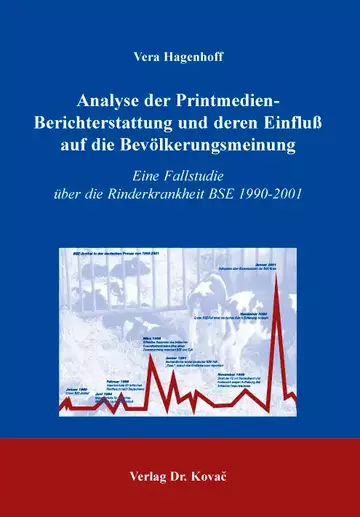 Hagenhoff: Analyse der Printmedien-Berichterstattung und deren Einfluß auf die Bevölkerungsmeinung