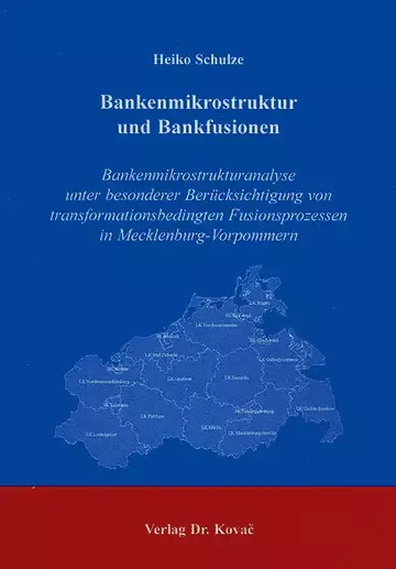 Schulze: Bankenmikrostruktur und Bankfusionen