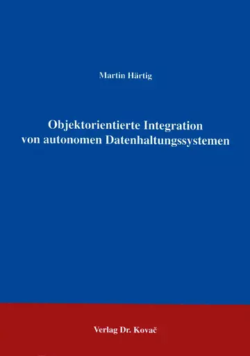 Härtig: Objektorientierte Integration von autonomen Datenhaltungssystemen