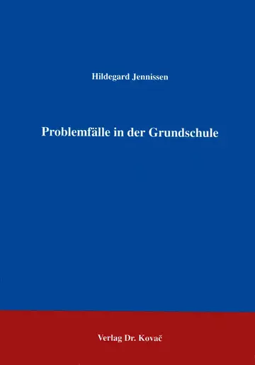 Jennissen: Problemfälle in der Grundschule