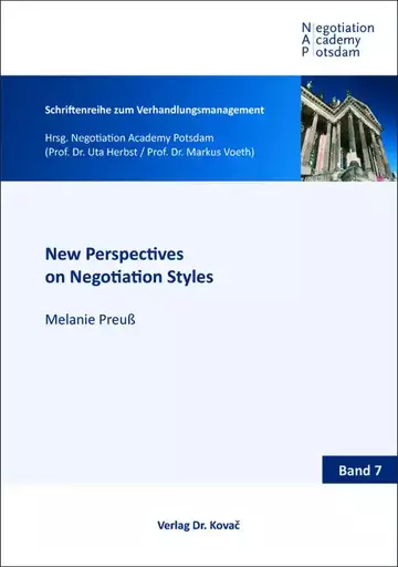 Melanie Preuß: New Perspectives on Negotiation Styles