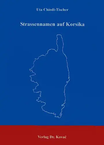 Chiodi-Tischer: Strassennamen auf Korsika