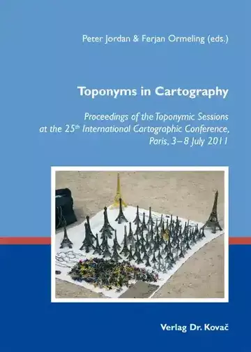 Peter Jordan & Ferjan Ormeling (eds.): Toponyms in Cartography