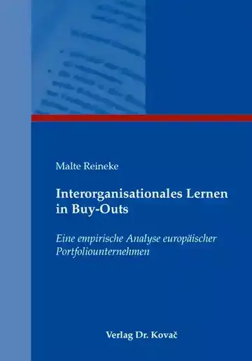 Malte Reineke: Interorganisationales Lernen in Buy-Outs