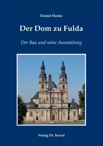Daniel Hanke: Der Dom zu Fulda