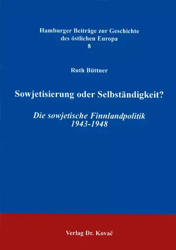 Büttner: Sowjetisierung oder Selbständigkeit?