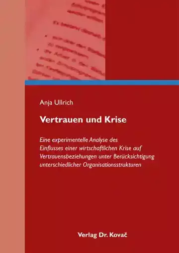 Anja Ullrich: Vertrauen und Krise