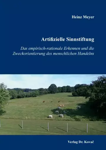 Heinz Meyer: Artifizielle Sinnstiftung