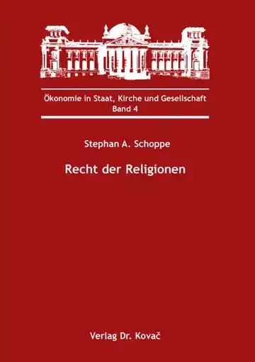 Stephan A. Schoppe: Recht der Religionen