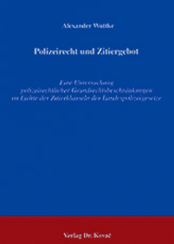 Wuttke: Polizeirecht und Zitiergebot