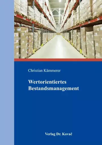 Christian Kämmerer: Wertorientiertes Bestandsmanagement