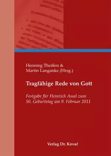 Henning Theißen & Martin Langanke (Hrsg.): Tragfähige Rede von Gott