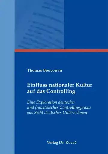 Thomas Boucoiran: Einfluss nationaler Kultur auf das Controlling