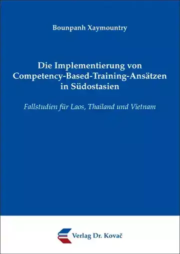 Bounpanh Xaymountry: Die Implementierung von Competency-Based-Training-Ansätzen in Südostasien
