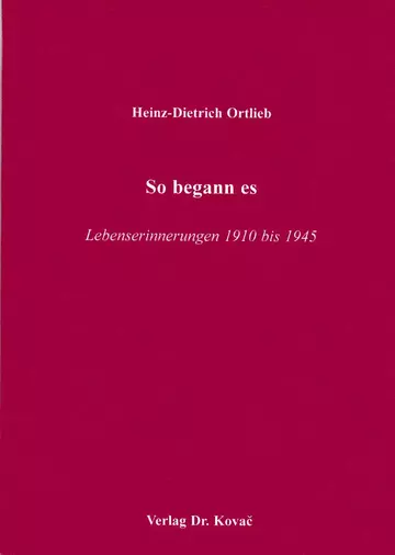 Ortlieb: So begann es
