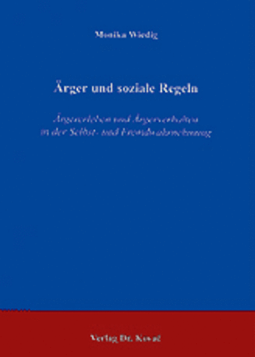 Wiedig: Ärger und soziale Regeln
