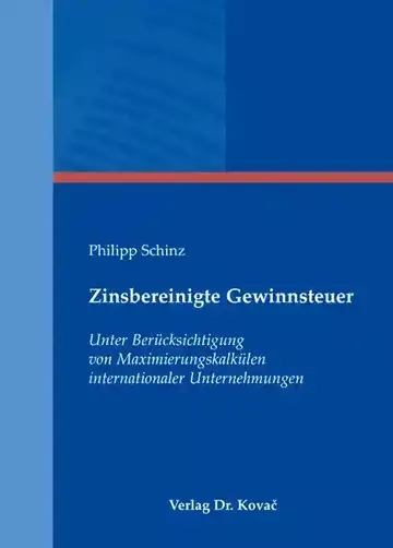Philipp Schinz: Zinsbereinigte Gewinnsteuer