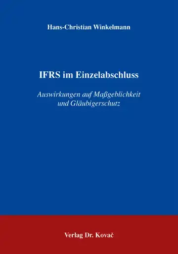 Hans-Christian Winkelmann: IFRS im Einzelabschluss