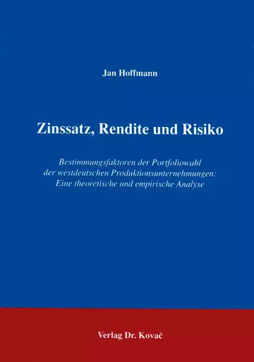 Hoffmann: Zinssatz, Rendite und Risiko