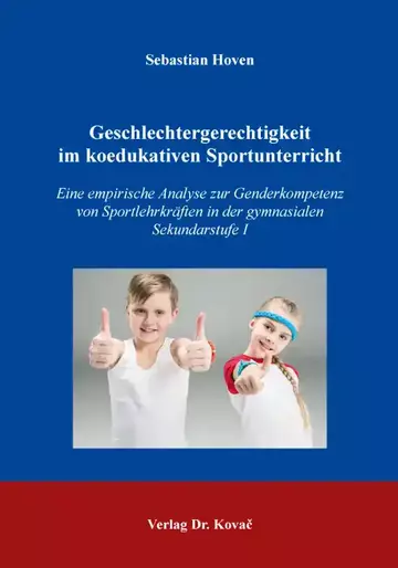 Sebastian Hoven: Geschlechtergerechtigkeit im koedukativen Sportunterricht