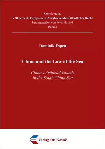Dominik Espen: China and the Law of the Sea