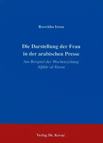 Irran: Die Darstellung der Frau in der arabischen Presse