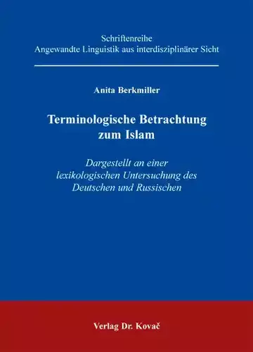 Anita Berkmiller: Terminologische Betrachtung zum Islam