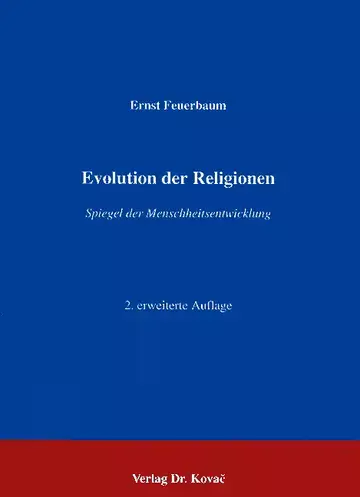 Feuerbaum: Evolution der Religionen
