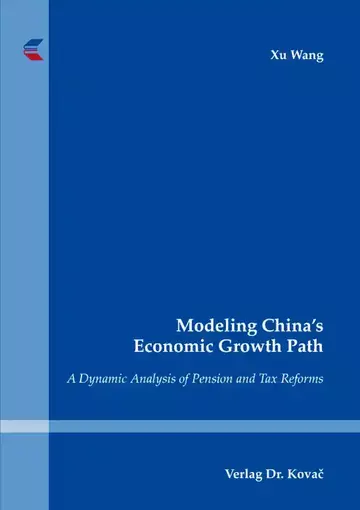 Xu Wang: Modeling China‘s Economic Growth Path