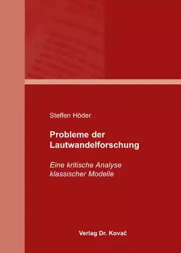 Steffen Höder: Probleme der Lautwandelforschung
