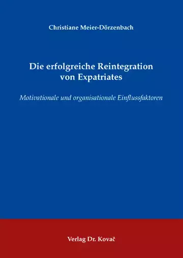 Christiane Meier-Dörzenbach: Die erfolgreiche Reintegration von Expatriates