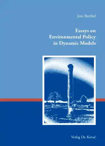 Jens Barthel: Essays on Environmental Policy in Dynamic Models