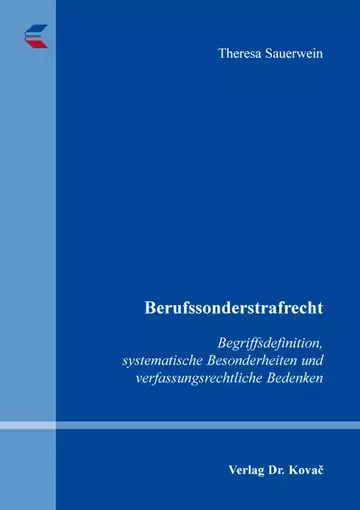 Theresa Sauerwein: Berufssonderstrafrecht