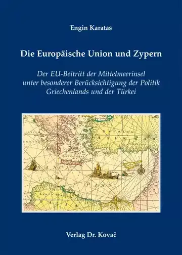 Engin Karatas: Die Europäische Union und Zypern